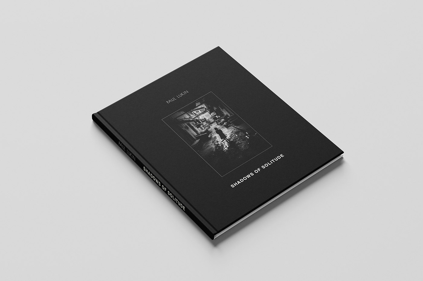 Paul Lukin Shadows of Solitude